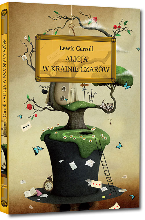 Alicja w Krainie Czarów - Lewis Carroll | lektury szkolne z omówieniem